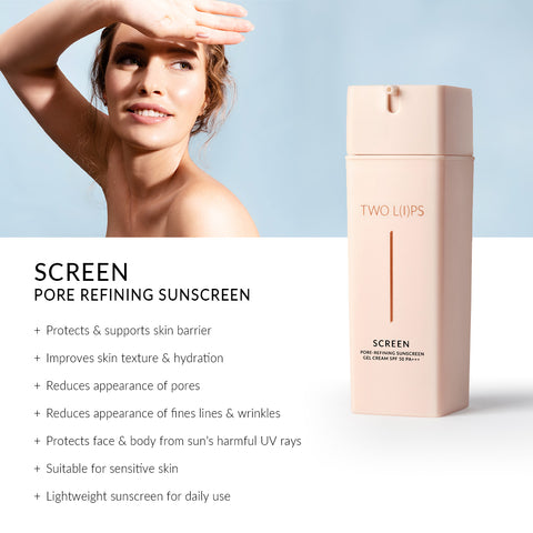 Two Lips Screen Pore Refining Sunscreen Skin Benefits