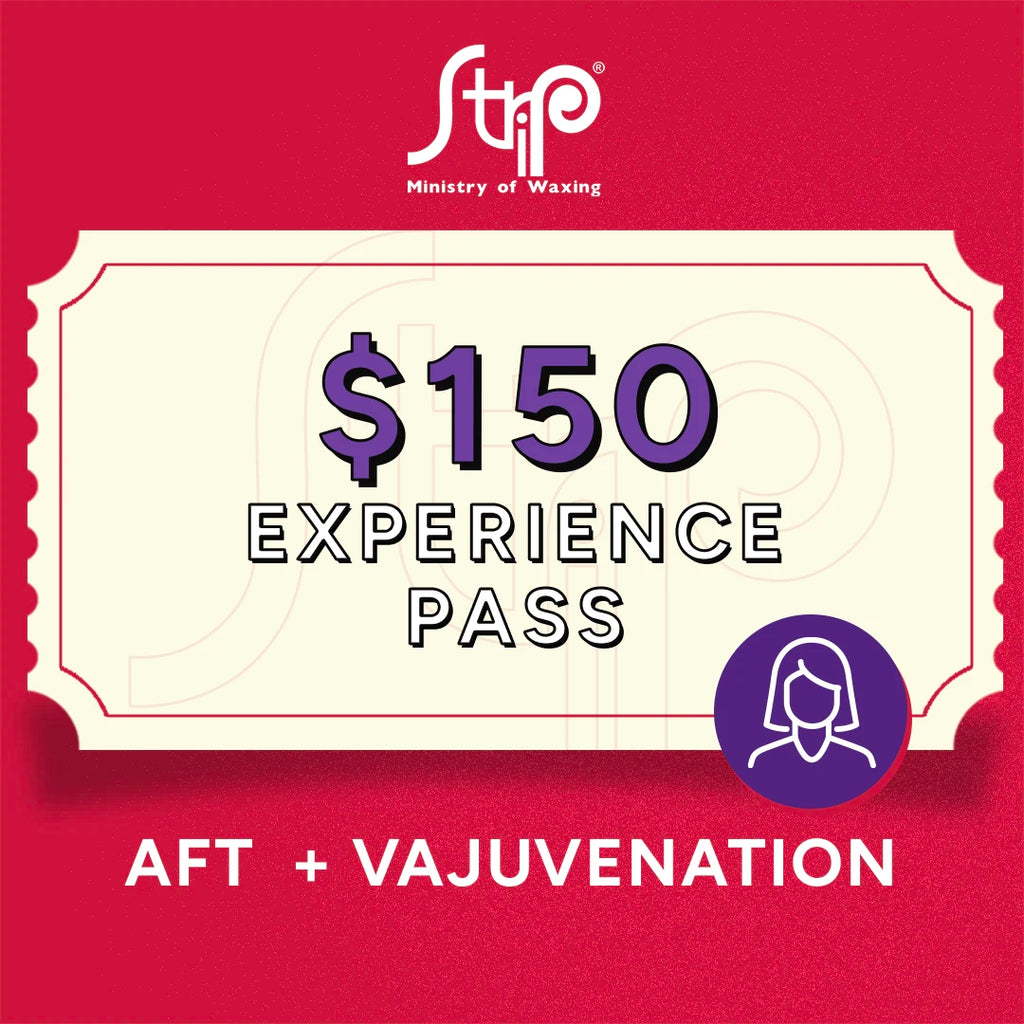 Strip %150 Experience Pass - AFT ALser Hair Removal and Rosebud Vajuvenation