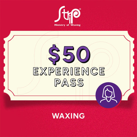 Strip $50 Experience Pass - Waxing (Female)